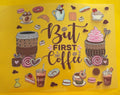 First coffee